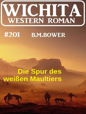 cover image of Die Spur des weißen Maultiers